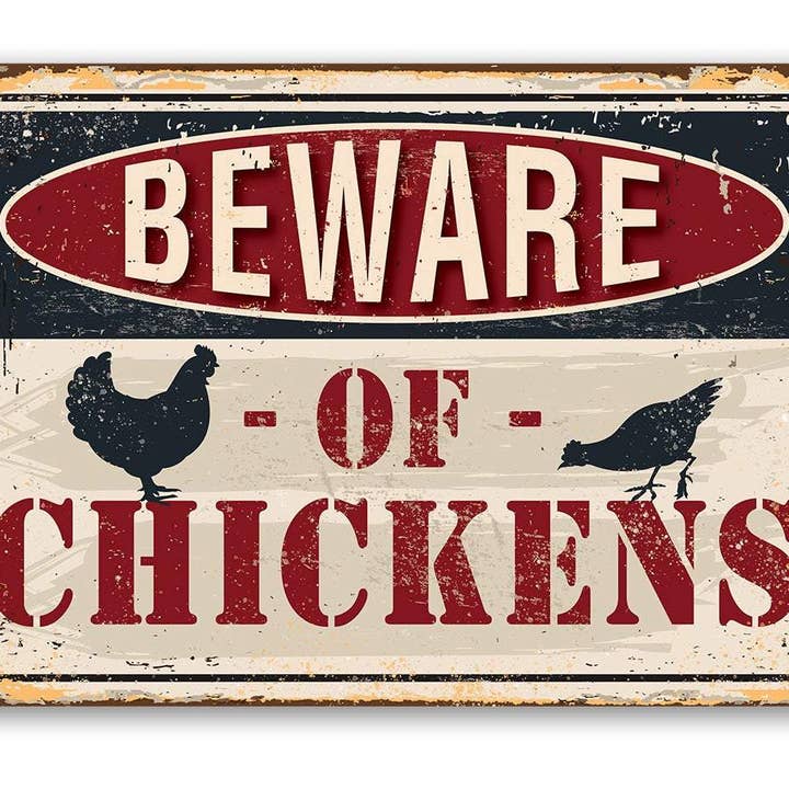 Lone Star Art - Wholesale Sign - Beware of Chickens - Metal Sign