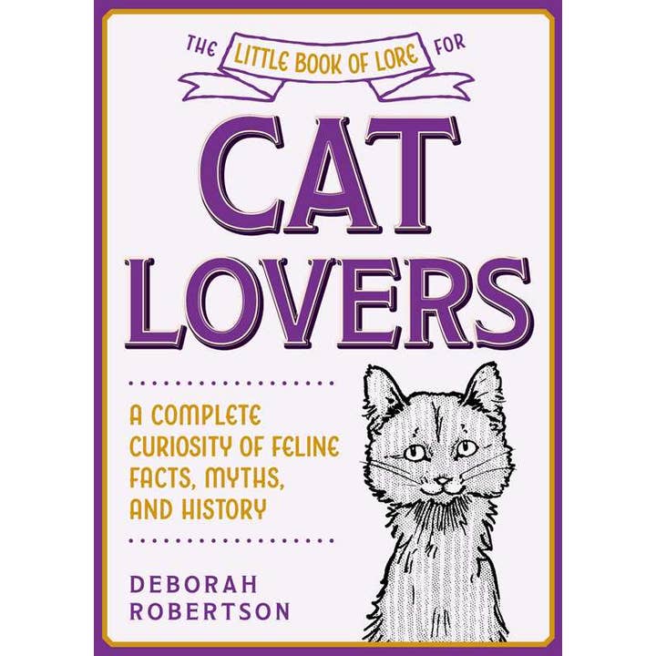 Little Book of Lore for Cat Lovers by Deborah Robertson for wholesale by Simon & Schuster