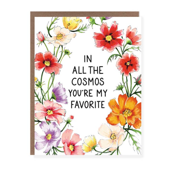 Morgan Swank Studio - Wholesale Love Card - In All The Cosmos | Punny Floral Encouragement Card
2