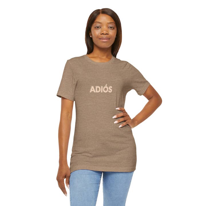 MARA Style - Wholesale Screen Printed T-Shirt - Women's - Spanish Goodbye ADIOS Unisex Tee7