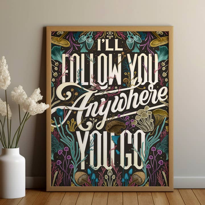 Je te suivrai partout où tu iras Imprimer - Last of Us (11 x 14) pour la vente par To & From Gift Co.