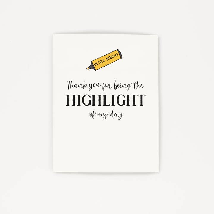 Grateful Paperie – wholesale Thank you card – Highlight of My Day | Thank You Greeting Card