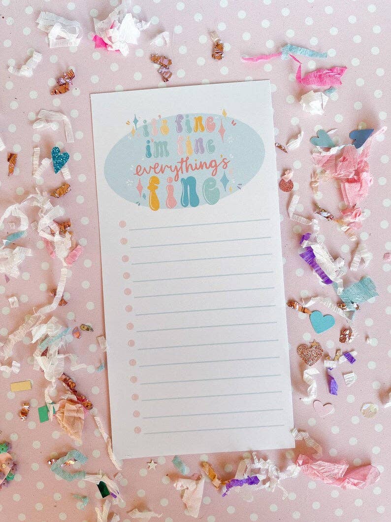 Live Sweet - Wholesale Notepad - 4x8 Its Fine I'm Fine Everything's Fine Notepad1
