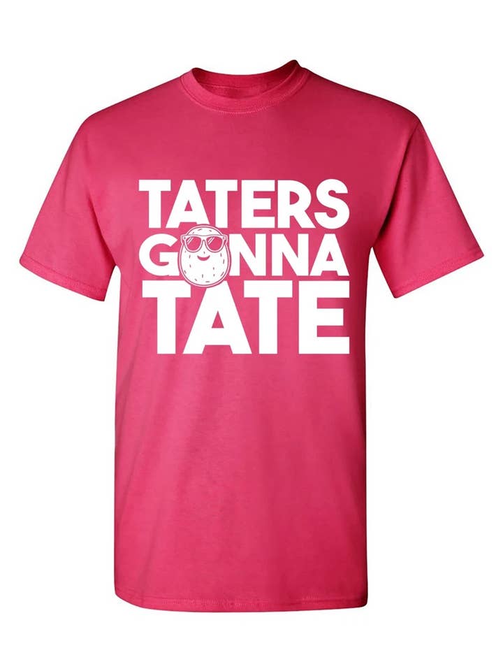 Feelin Good Tees - Wholesale Shirt - Men's - Taters Gonna Tate..9