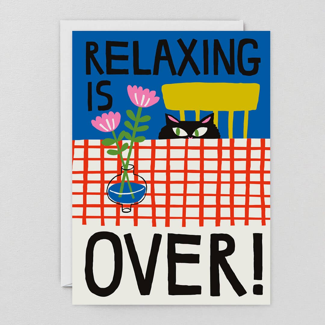 Redy. - Vente Carte de vœux classique - Carte d'art de chat « Relaxing Is Over » (pliée) avec enveloppe1
