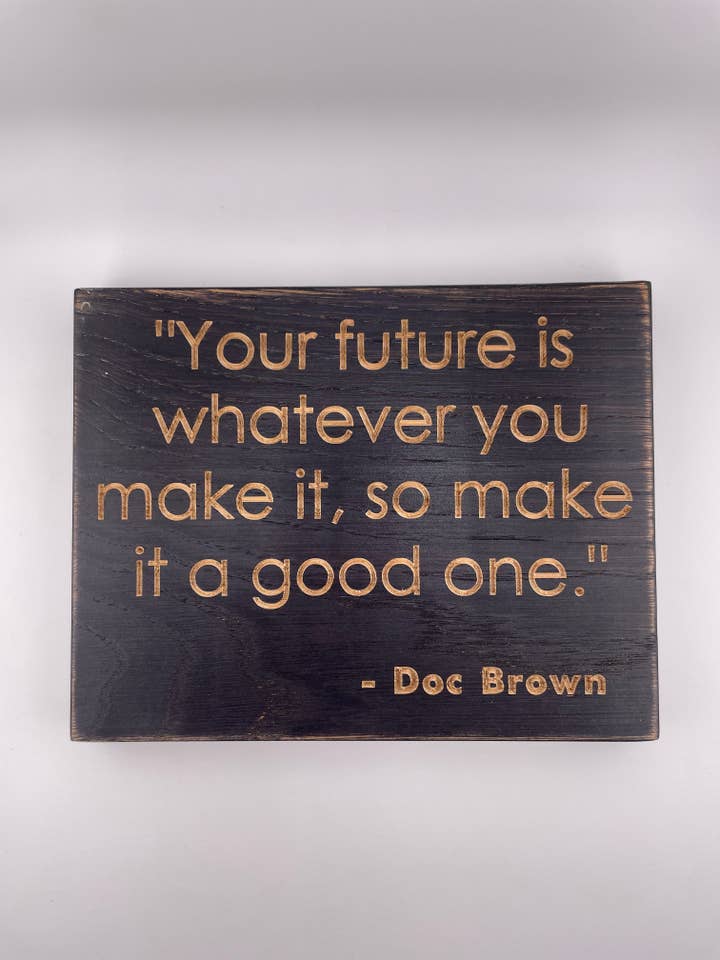 Cartello con citazione del film AB - Doc Brown per la vendita all'ingrosso da parte di AB Handcrafted