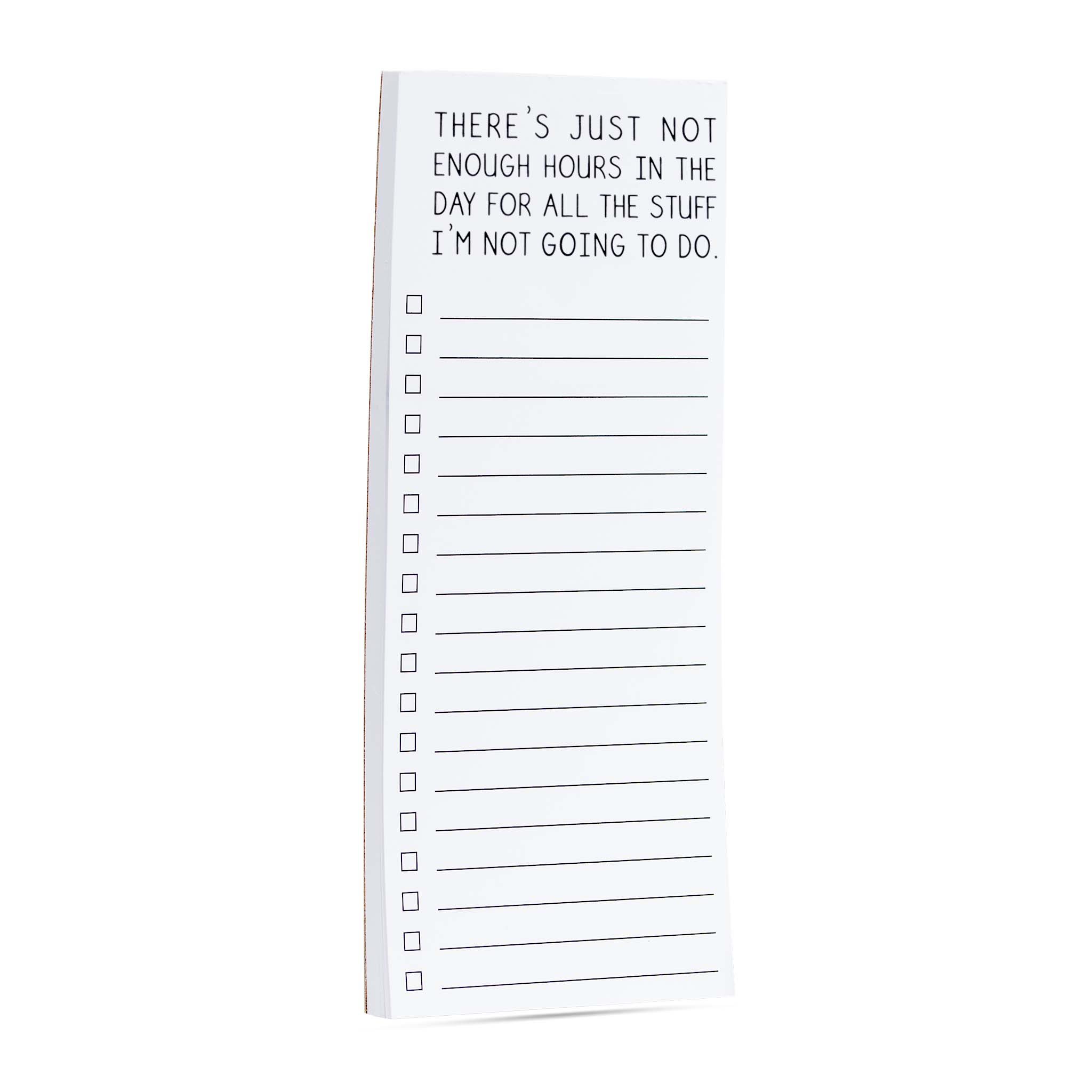 ellembee gift - Wholesale Notepad - Not enough hours for stuff I'm not going to do list pads4