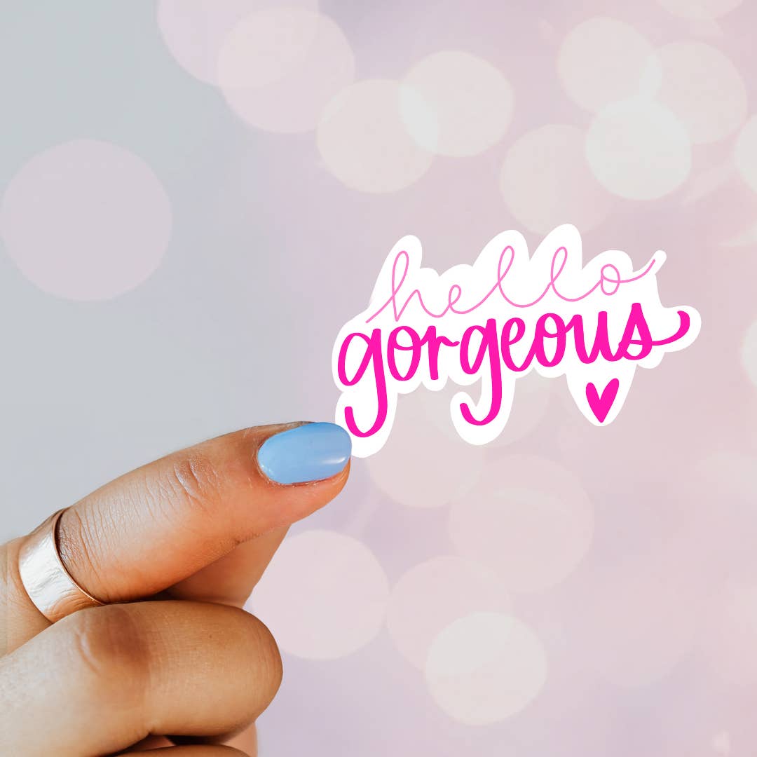 Letters from Elliott - Wholesale Sticker - Hello Gorgeous Hand Lettered Vinyl Sticker