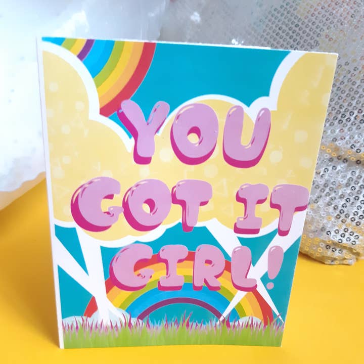 You Got It Card for wholesale by Carla Sue Greeting Cards