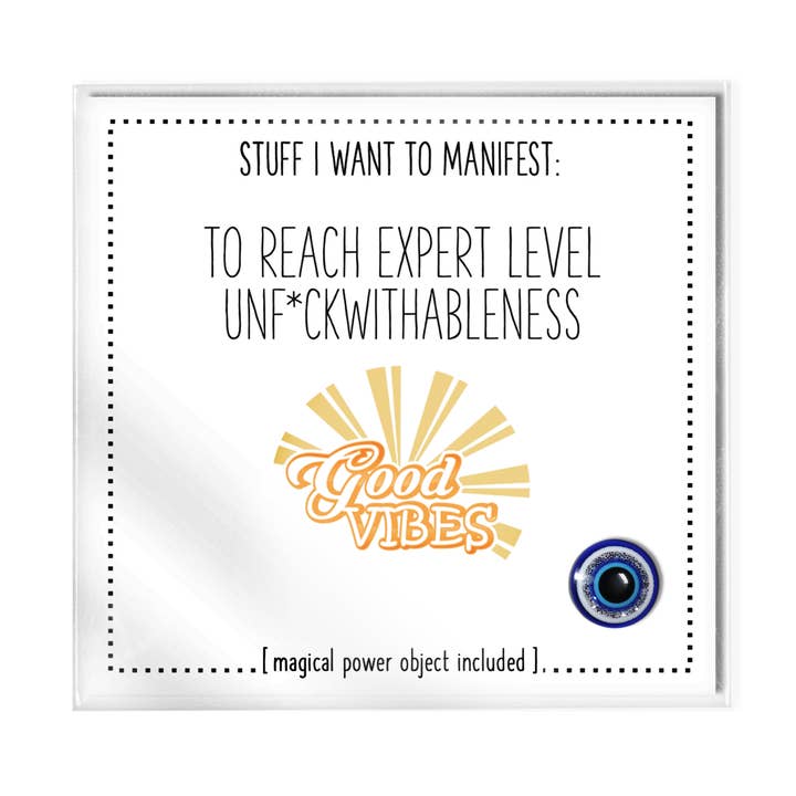 Stuff I Want To Manifest: Expert Level Unf*ckwithableness for wholesale by warm human