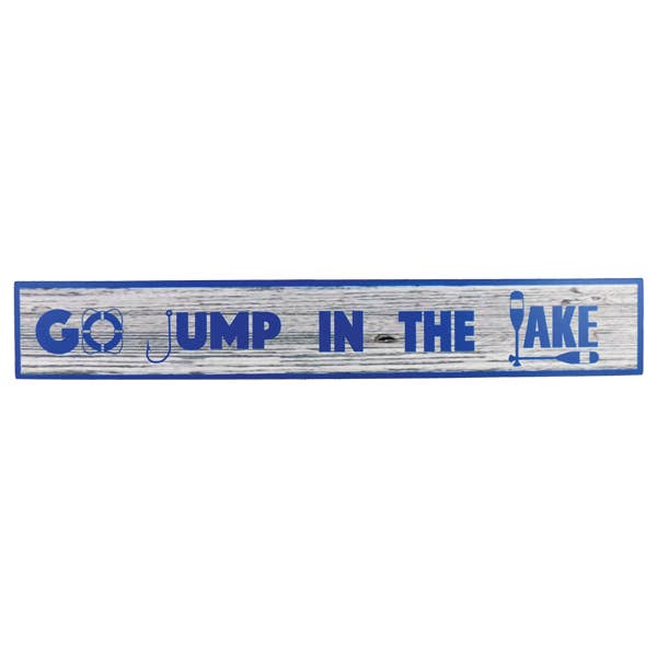 Wood Rectangle Sign- Go Jump in the Lake for wholesale by Barry-Owen Co., Inc.