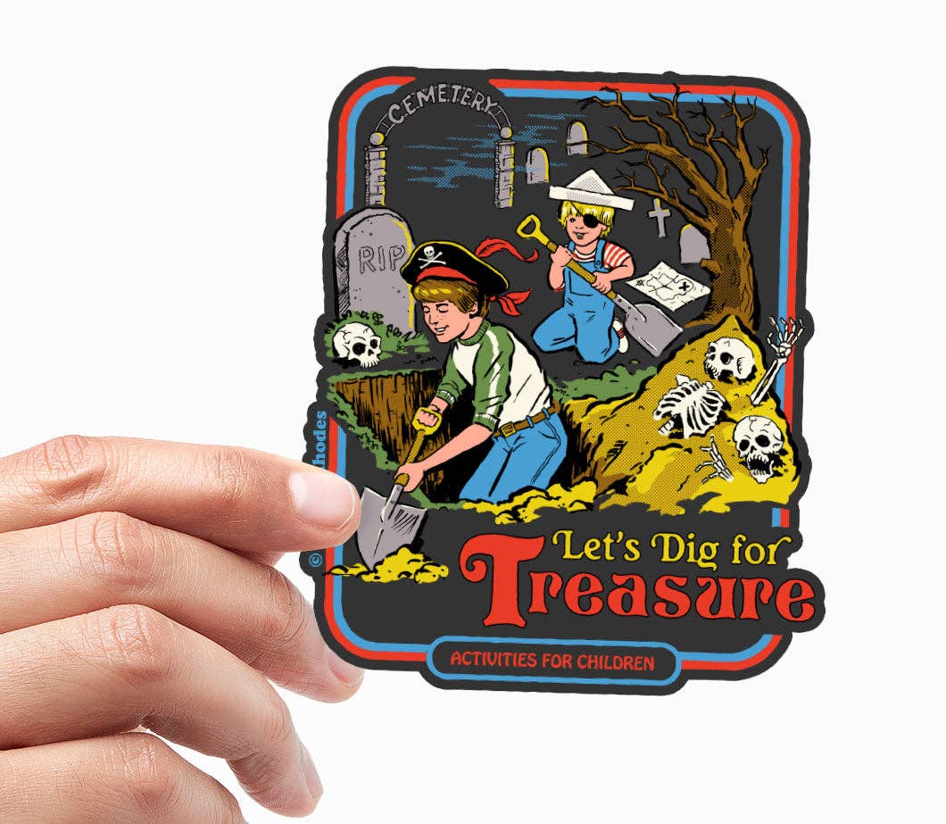 Hybris Production AB - Wholesale Sticker - Steven Rhodes - Let's Dig For Treasure Sticker1
