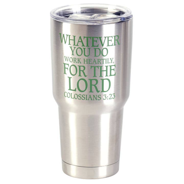 WHATEVER YOU DO WORK TUMBLER 30 OZ for wholesale by Dicksons
