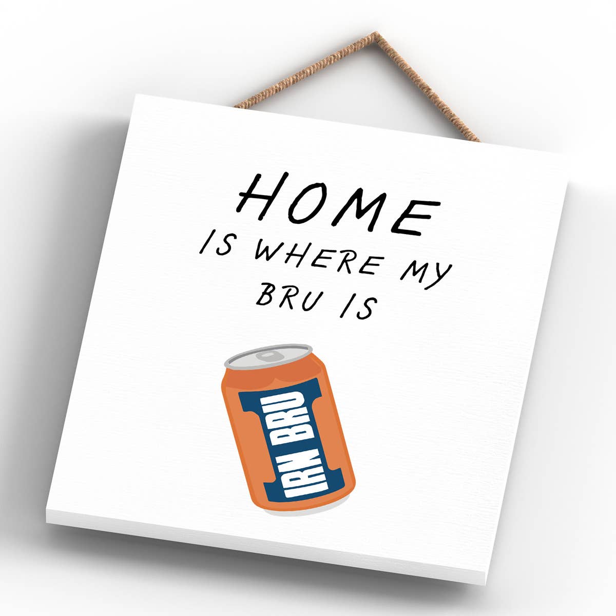 Vivid Squid Wholesale – wholesale Sign – P4845 - House Is My Where My Iron Bru Is On Scotland Theme W3