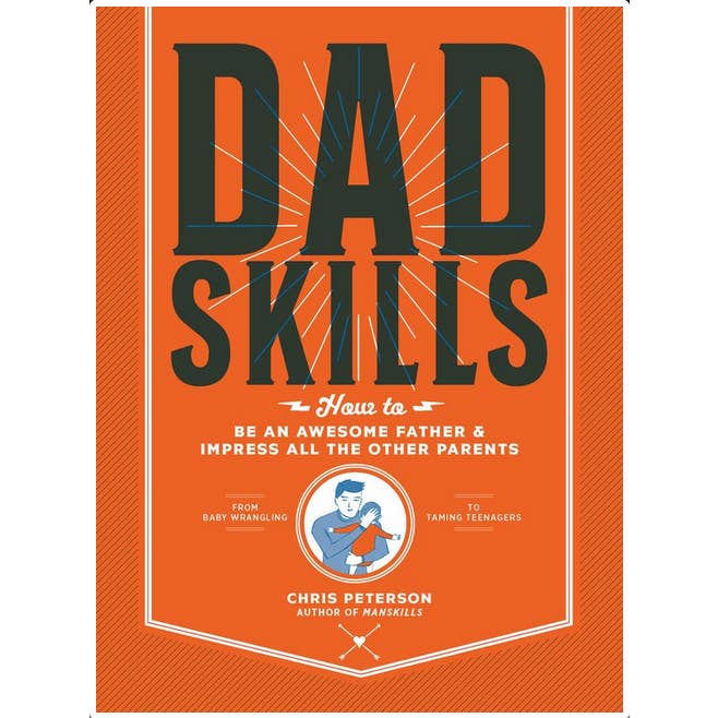 Dadskills: How to Be an Awesome Father for wholesale by Microcosm Publishing & Distribution