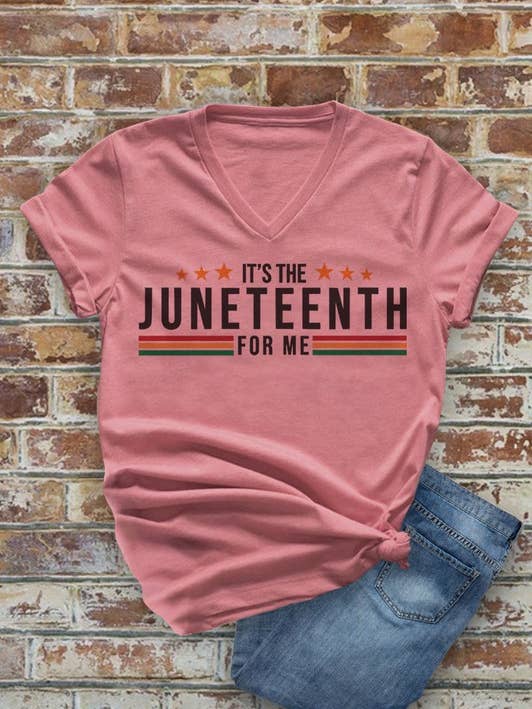 Top Avenue - Wholesale Screen Printed T-Shirt - Women's - It's The JUNETEENTH for me, PLUS Unisex Short Sleeve V Neck T-Shirt5