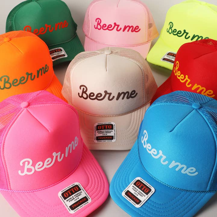 Fashion City - Wholesale Trucker Hat - Unisex - Beer Me Text Printed Mesh Back Foam Trucker Hat
