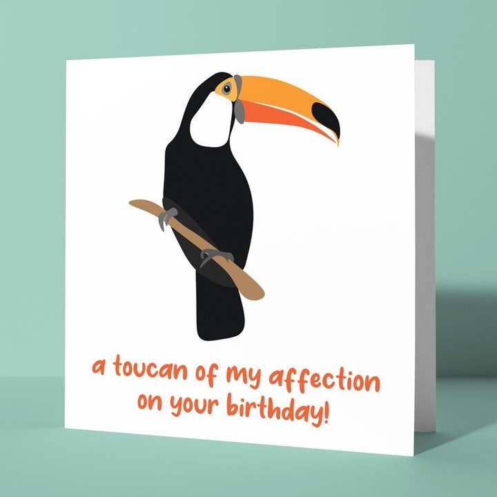 Une carte d'anniversaire toucan de mon affection pour la vente par Peacock Printing