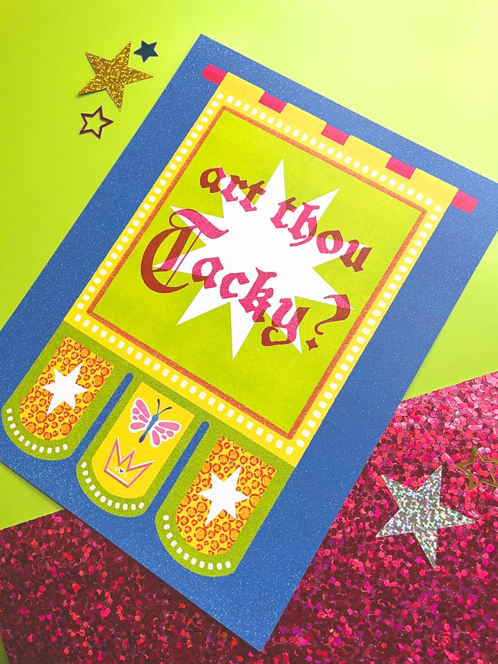 Art Thou Tacky? | 8.5x11 Art Print for wholesale by Beeftopia