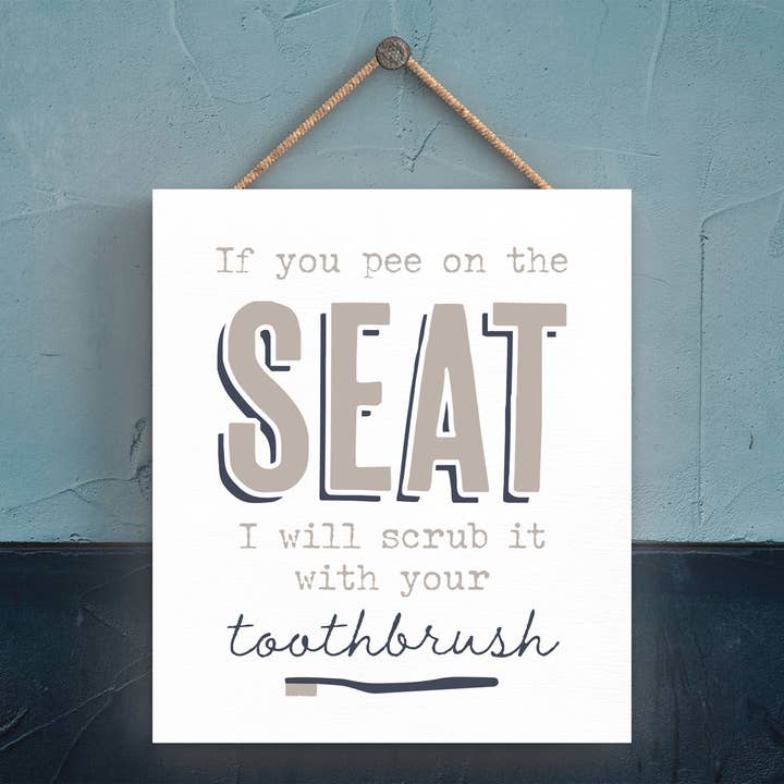 P3311 - Pee On Seat Modern Grey Typography Home Humour Woode for wholesale by Vivid Squid Wholesale