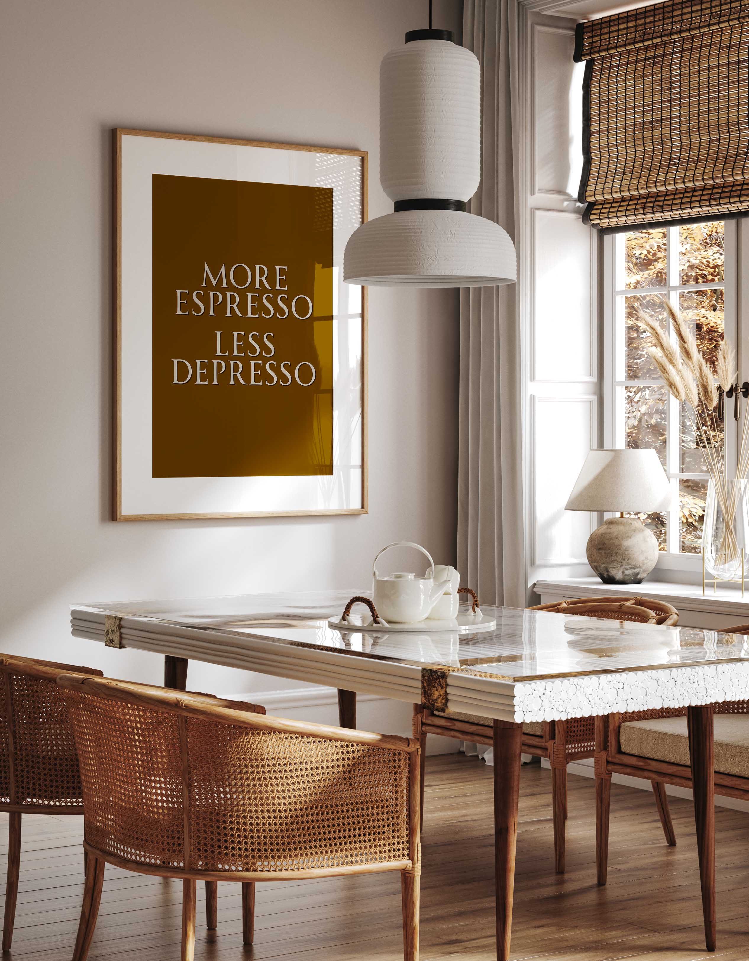 D'LUXE PRINTS - Wholesale Art Print - More Espresso Less Depresso Print1