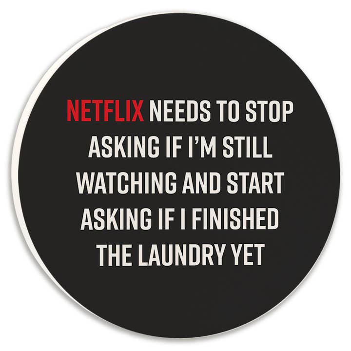 Posavasos de coche Netflix necesita parar para venta al por mayor de Tipsy Coasters & Gifts