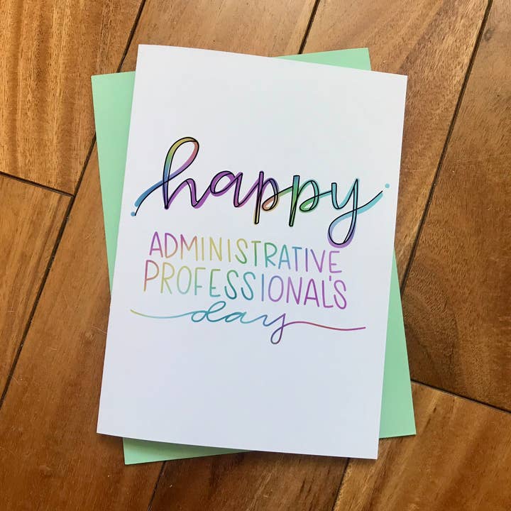 Happy Administrative Professionals Day Colorful Handmade for wholesale by Stone Donut Design, LLC
