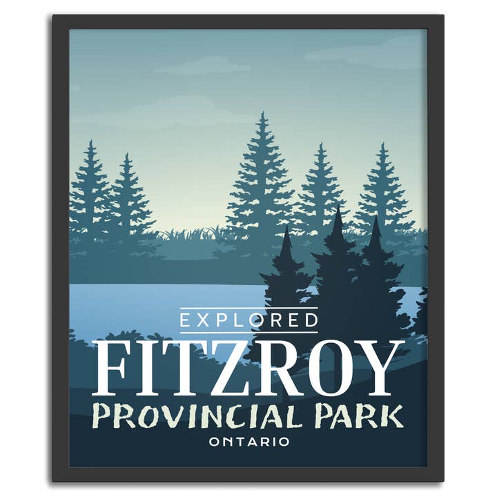 Fitzroy Provincial Park 'Explored' Poster for wholesale by Canada Untamed