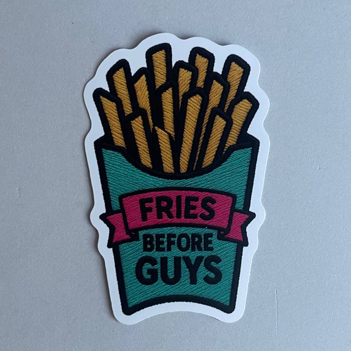 Fries Before Guys – Autocolante com batatas fritas por atacado de FAKEBERLIN