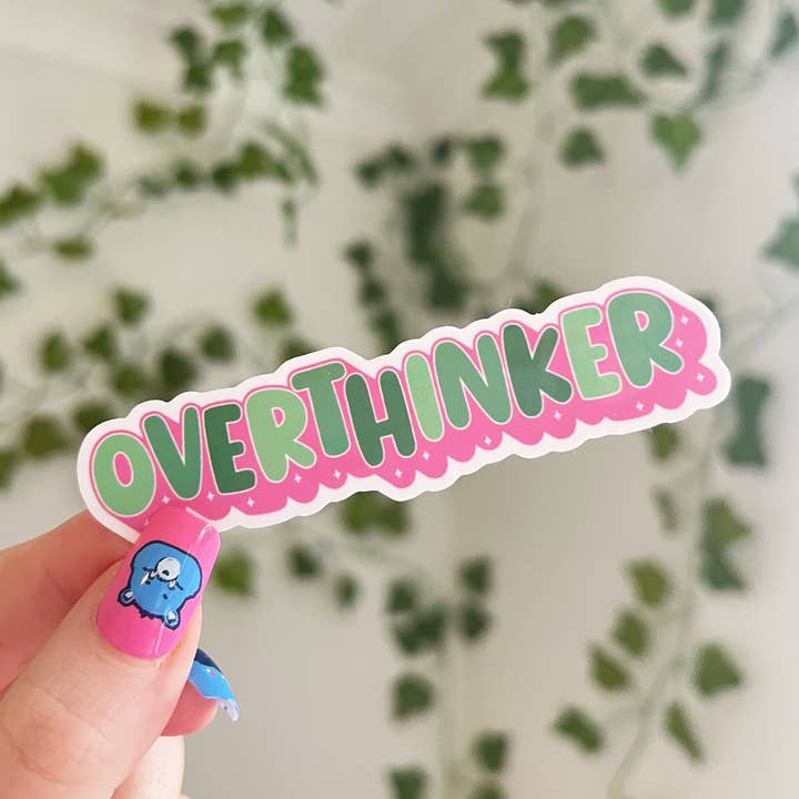 Melting Hearts Co - Wholesale Sticker - Overthinker Sticker0