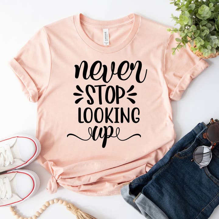 Himalayan Hymns - Wholesale Screen Printed T-Shirt - Women's - Never Stop Looking Up Shirt0