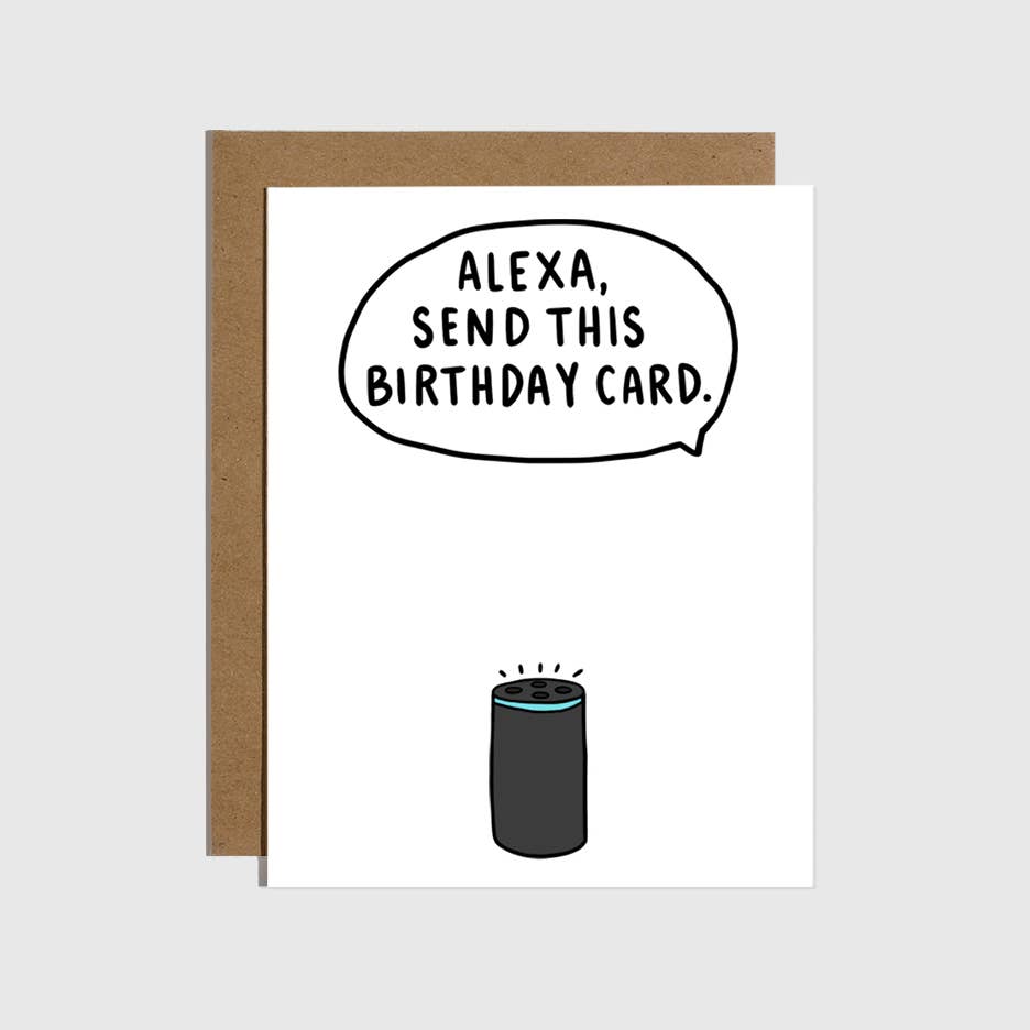 Brittany Paige - Wholesale Birthday Card - Alexa Send This Birthday Card