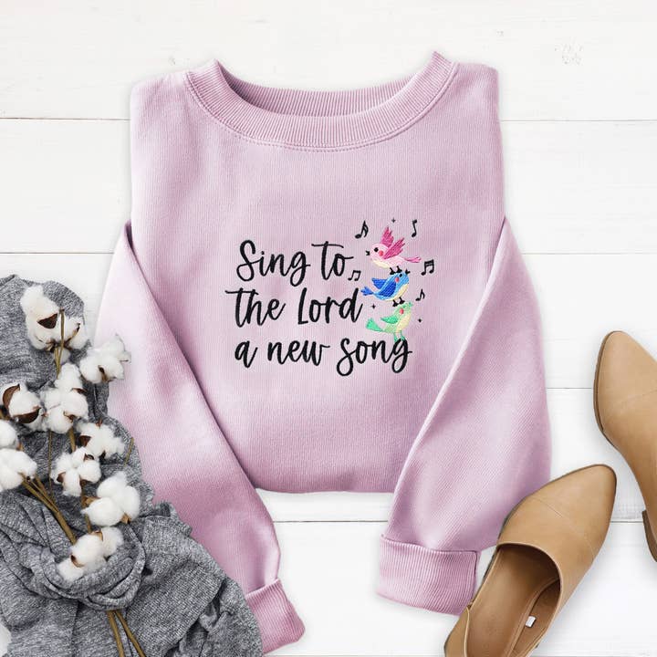 Sing a New Song Embroidered Crewneck Sweatshirt for wholesale by Love in Faith