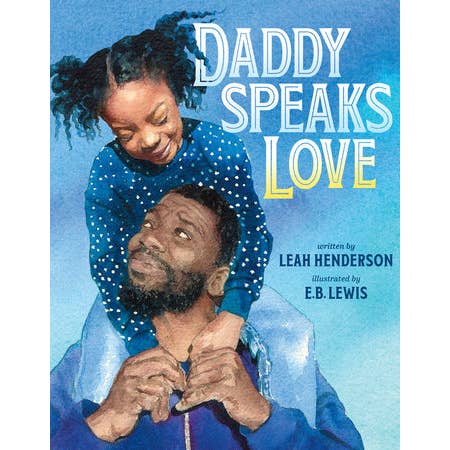 Daddy Speaks Love for wholesale by Penguin Random House LLC
