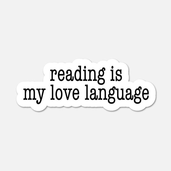 Reading Is My Love Language- Bookish Sticker for wholesale by Footnotes