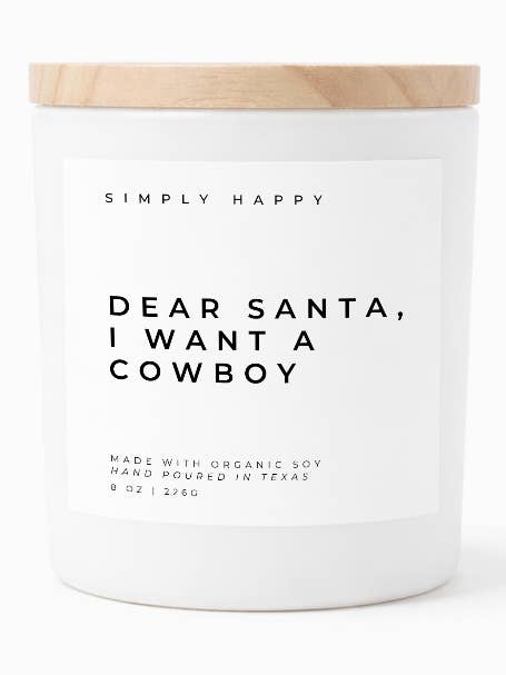 Querido Santa, Quiero un Vaquero | Vela de Lujo de Soja para venta al por mayor de Simply Happy
