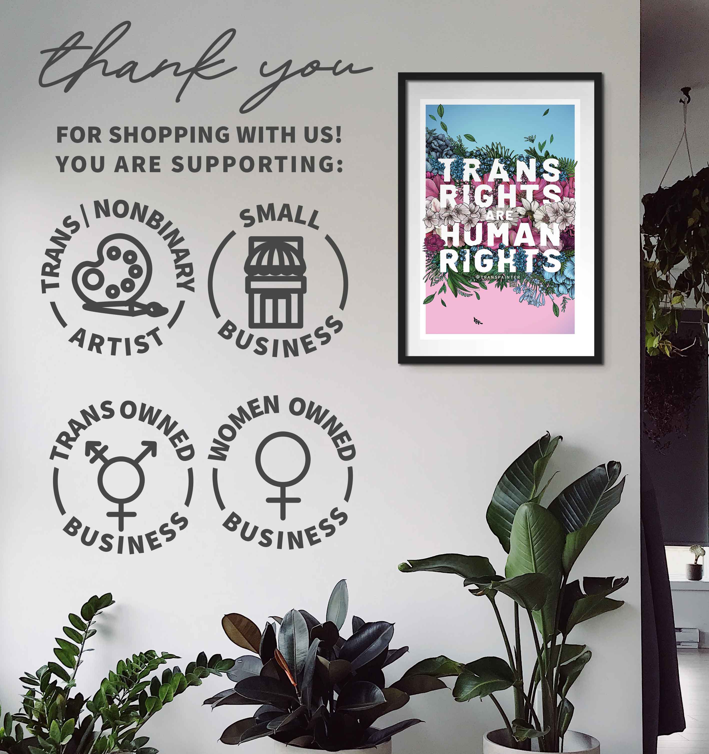 Transpainter - Wholesale Art Print - Trans Rights Are Human Rights Poster | Trans Rights Print10