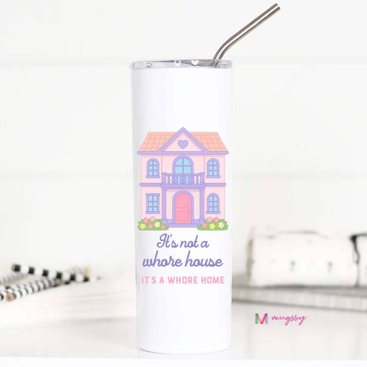 Whore House Stainless steel Travel Mug, Funny Travel Mug for wholesale by Mugsby