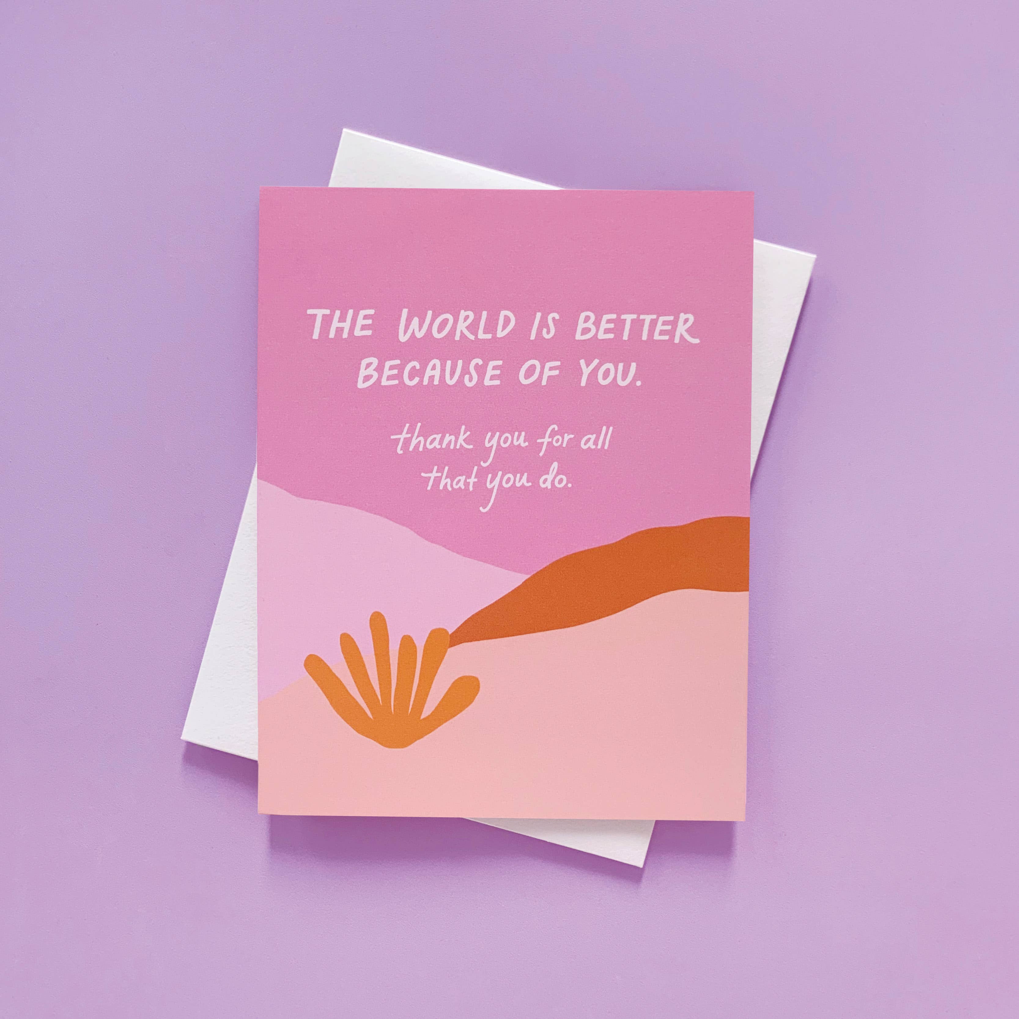 Odd Daughter Paper Co. - Wholesale Thank You Card - World Is Better - Thank You + Teacher Appreciation Card1