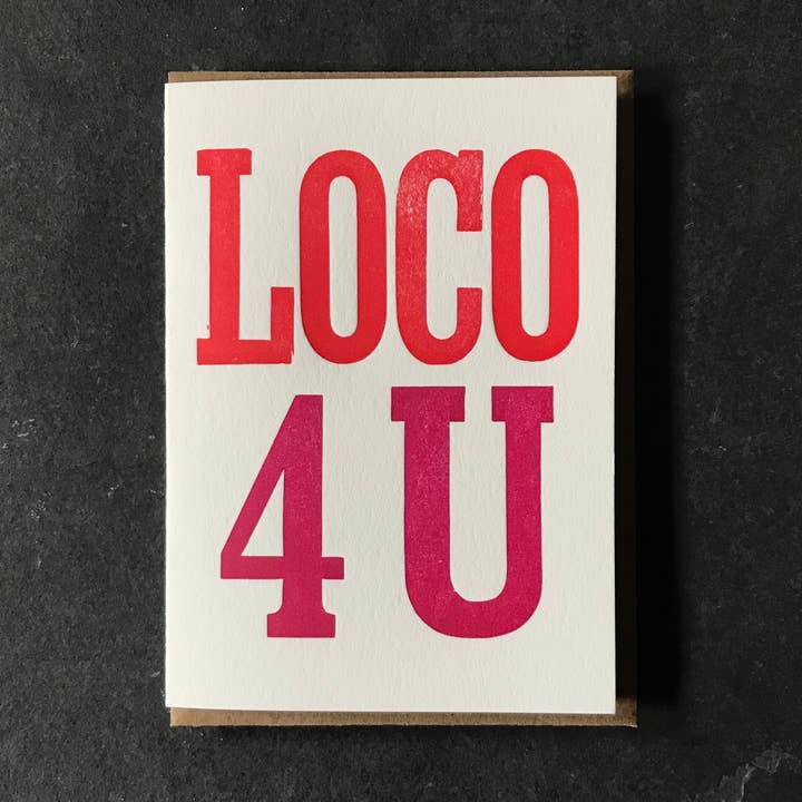 Loco 4 U card for wholesale by Etc. Letterpress