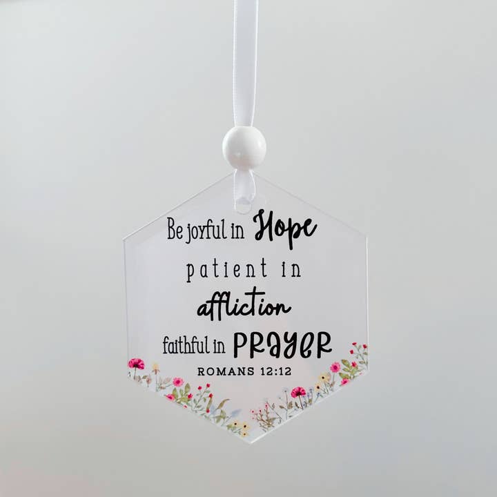 Scripture Window Charm - Romans 12:12 | Suncatcher for wholesale by So Thoughtful Gifts