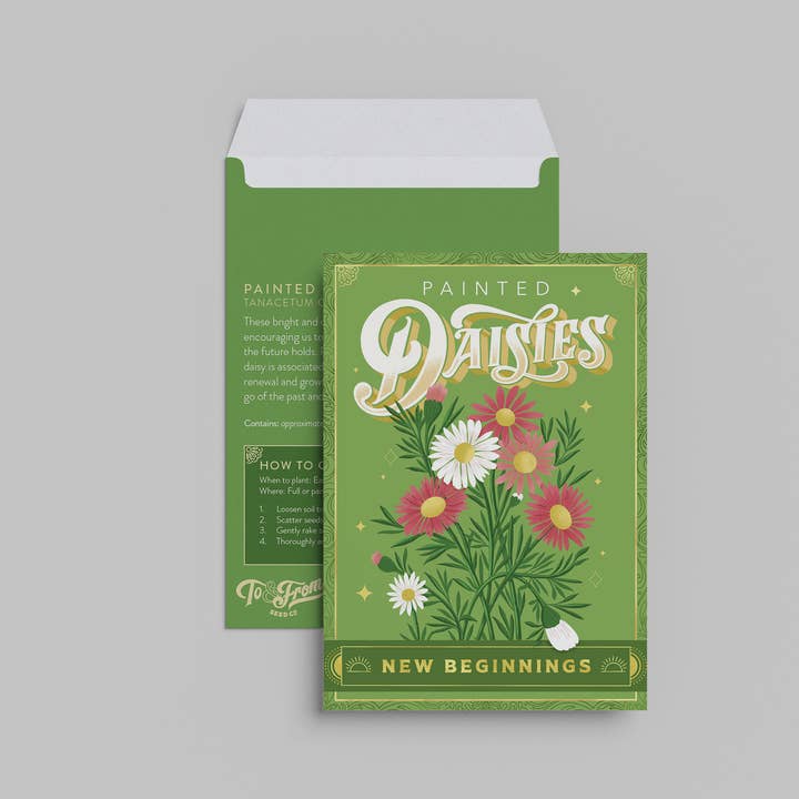 To & From Gift Co. - Wholesale Plant Seeds - Painted Daisies (New Beginnings) - Floriography Seed Packet