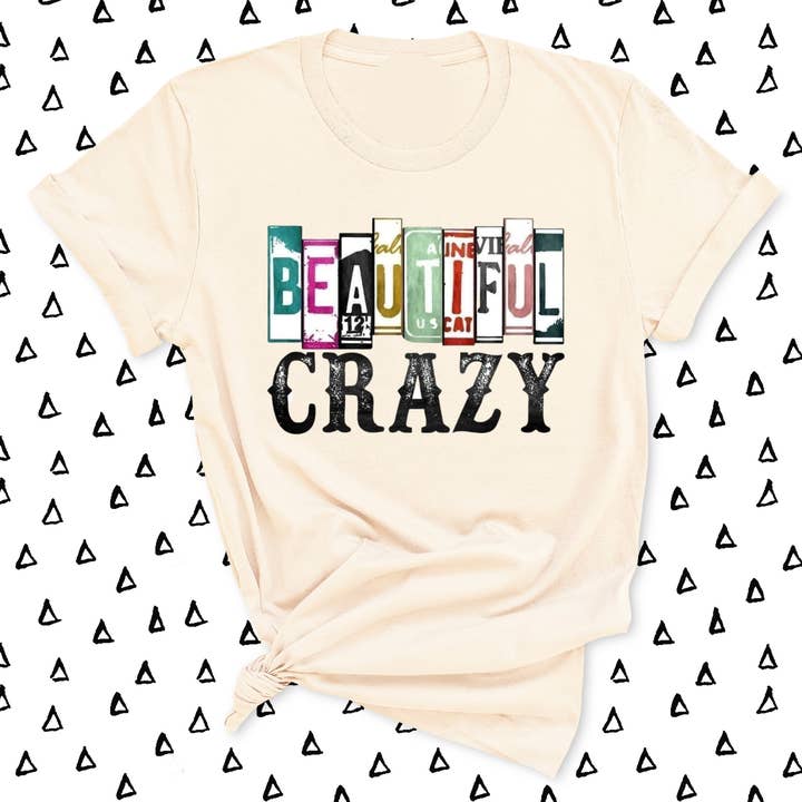 Beautiful Crazy T-shirt for wholesale by Honey and Gloss