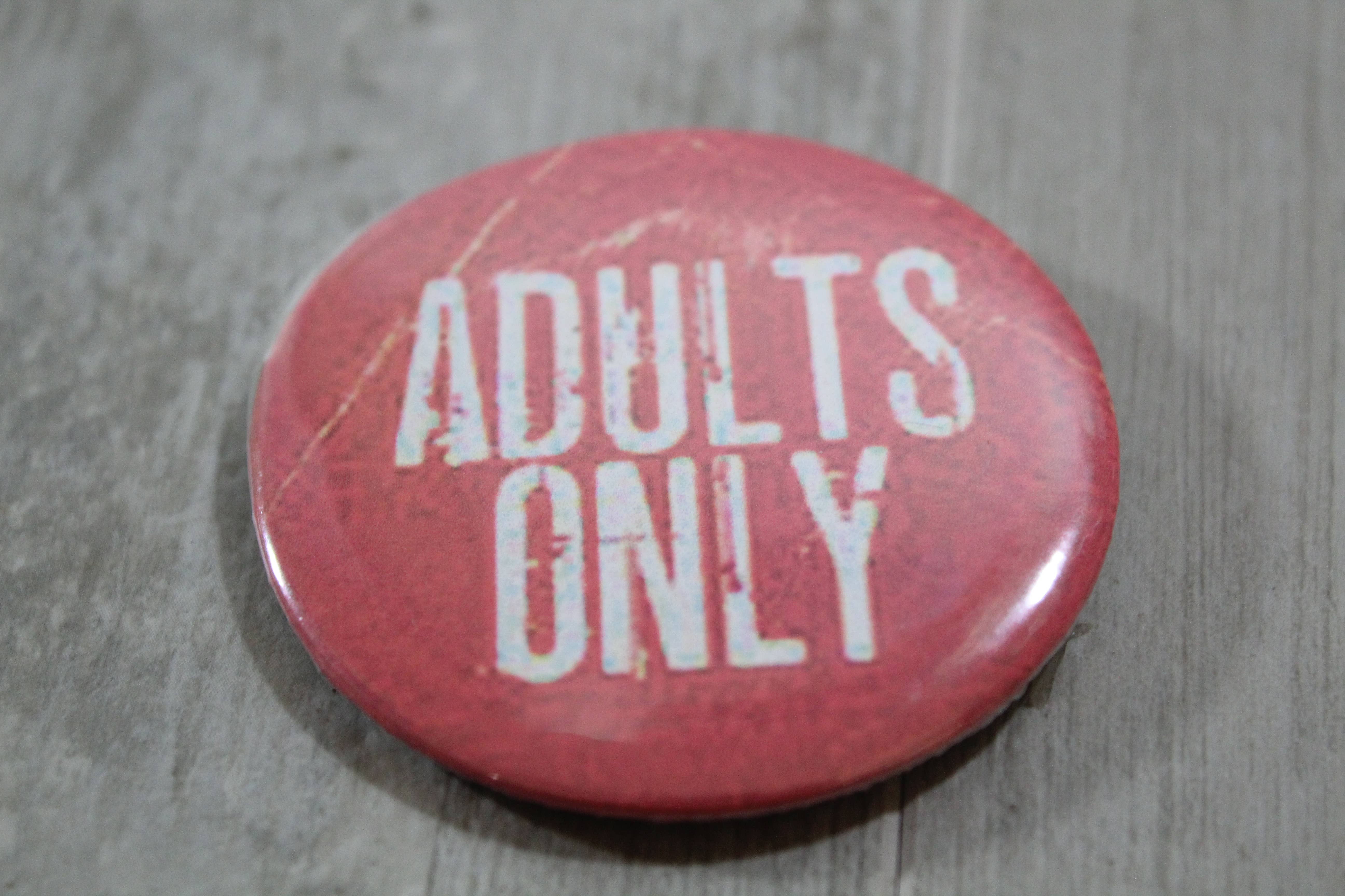 Raven Design – wholesale Lapel pin/button – Red Adults Only metal backed button 2.25 inches1