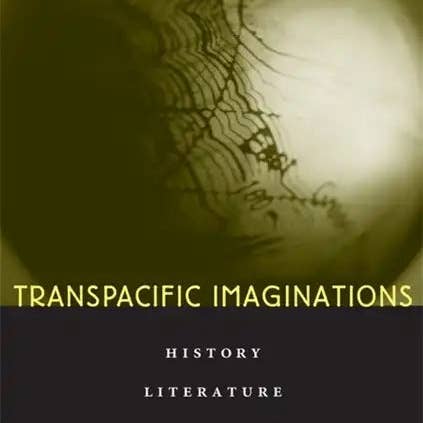 Books by splitShops - Wholesale Human & Cultural Studies - Transpacific Imaginations: History, Literature, Counterpoetics - Hardcover