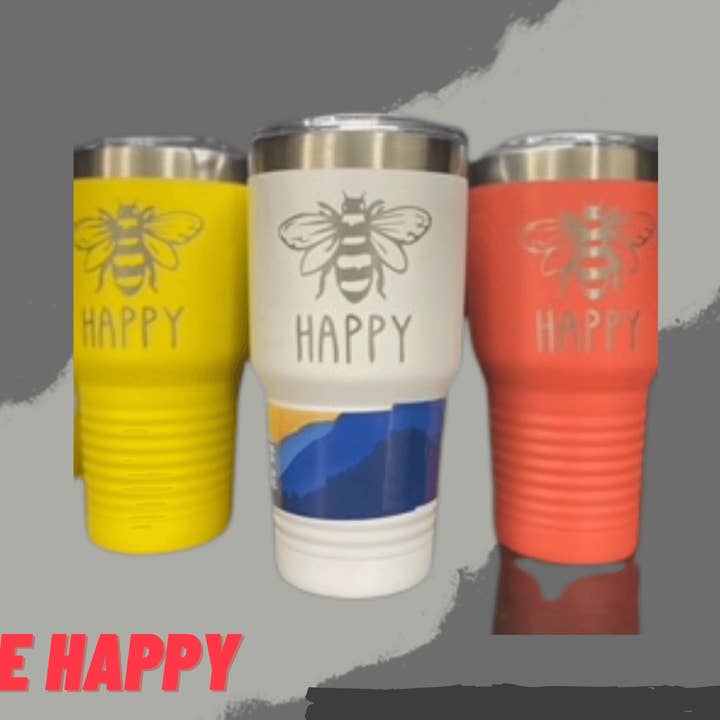 BEE HAPPY Metal Laser Engraved Tumbler for wholesale by Liberty Wholesale