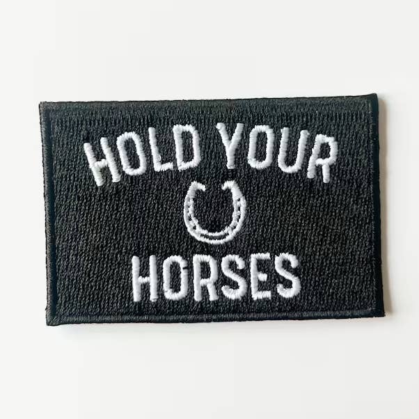 Field Trip Threads - Wholesale Patch - Hold Your Horses Iron On Patch Horseshoe Equestrian Cowgirl0