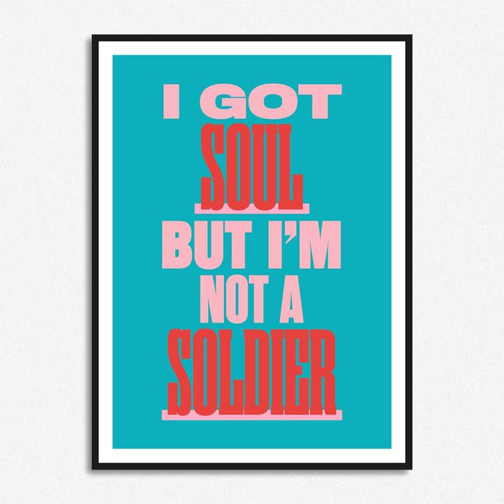 HollieGraphik - Venta al por mayor Ilustración - Impresión «Tengo alma pero no soy un soldado»7