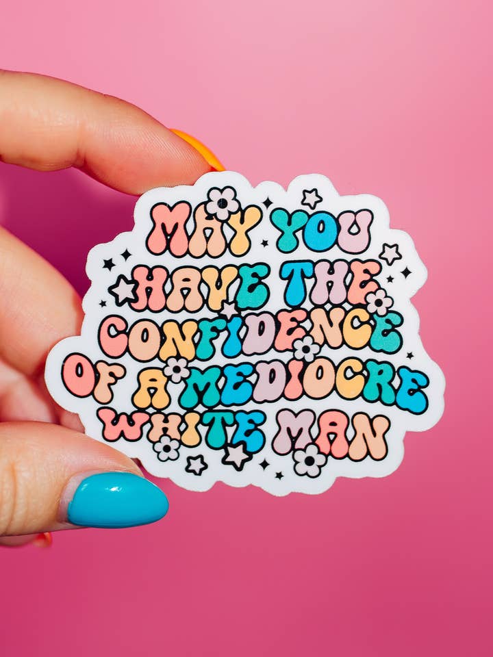 Moge je het vertrouwen hebben van een middelmatige sticker voor blanke mannen voor wholesale door ShopSourSweetener