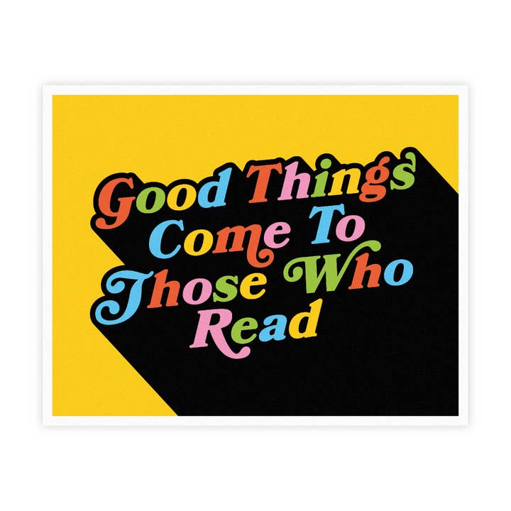 Good Things Come To Those Who Read 8x10 Digital Print for wholesale by The Little Gay Shop